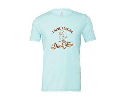 brand:Bella Canvas|color:Heather Ice Blue|I Have Resting Duck Face Design Graphic T-Shirt