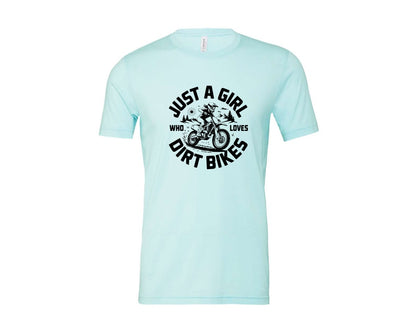 brand:Bella Canvas|color:Heather Ice Blue|Just A Girl Who Loves Dirt Bikes T S Graphic T-Shirt