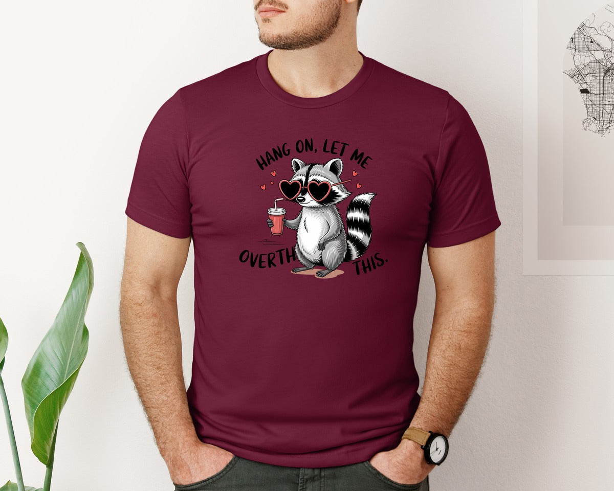 brand:Bella Canvas|color:Heather Maroon|Hang On Let Me Overthink This 20 Graphic T-Shirt