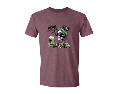 brand:Generic|color:Heather Maroon|Dead Inside But Feelin Lucky 6 Graphic T-Shirt