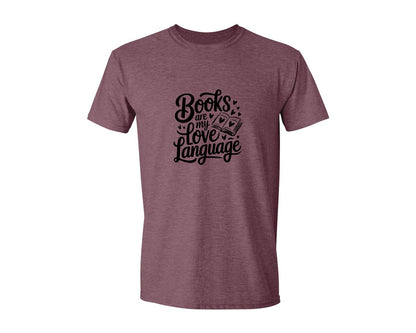 brand:Generic|color:Heather Maroon|Books Are My Love Language T Shirt Desig Graphic T-Shirt