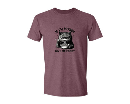 brand:Generic|color:Heather Maroon|Funny Sarcastic Cat Ramen If Im Moody Graphic T-Shirt