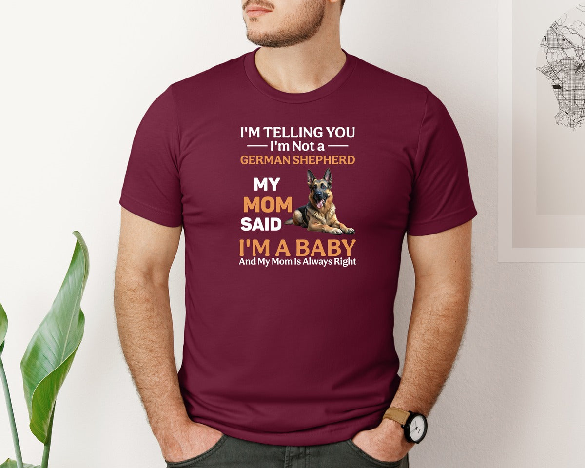 brand:Bella Canvas|color:Heather Maroon|Im Telling You Im Not German Shepherd Graphic T-Shirt