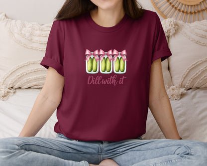 brand:Bella Canvas|color:Heather Maroon|Coquette Dill With It Funny Pickle Graphic T-Shirt