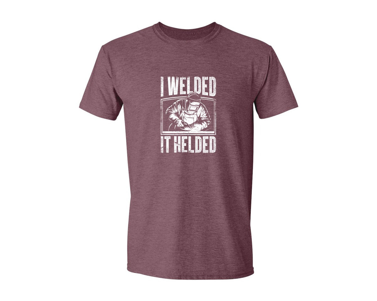 brand:Generic|color:Heather Maroon|I Welded It Helded Career T Shirt Graphic T-Shirt