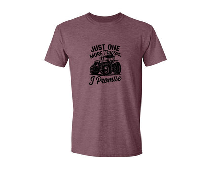 brand:Generic|color:Heather Maroon|Just One More Tractor I Promise T Sh Graphic T-Shirt