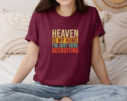 brand:Bella Canvas|color:Heather Maroon|Heaven Is My Home Christian Religious 2 Graphic T-Shirt