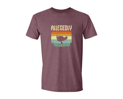 brand:Generic|color:Heather Maroon|Allegedly Ostrich Retro Funny T Shirt Graphic T-Shirt