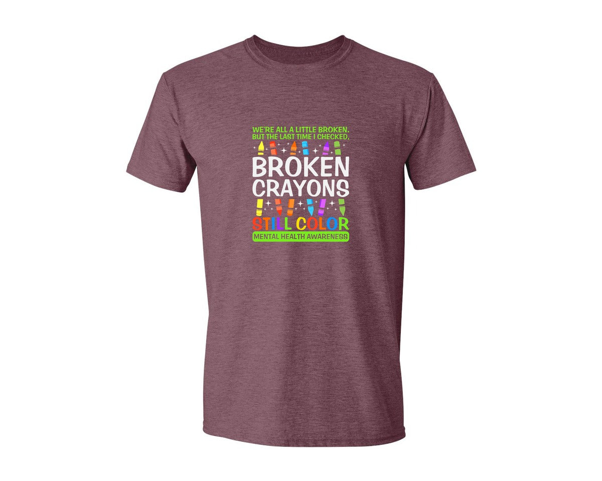 brand:Generic|color:Heather Maroon|Broken Crayons Still Color Mental Health Graphic T-Shirt