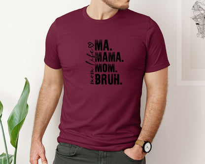brand:Bella Canvas|color:Heather Maroon|Funny Mom Ma Mama Mom Bruh 2 Graphic T-Shirt