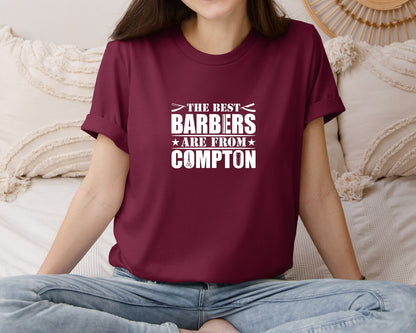 brand:Bella Canvas|color:Heather Maroon|The Best Barber Are From Compton Tshirt Graphic T-Shirt