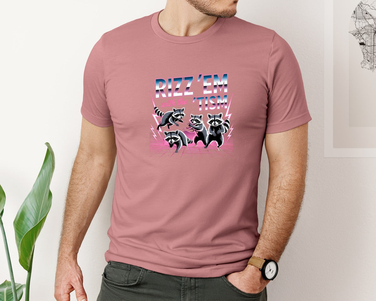 brand:Bella Canvas|color:Heather Mauve|Rizz Em With The Tism Raccoon Funn Graphic T-Shirt