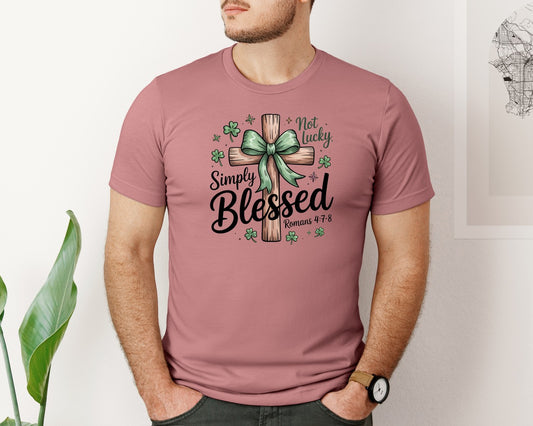 Not Lucky Simply Blessed Roman 47 8 5 Graphic T-Shirt