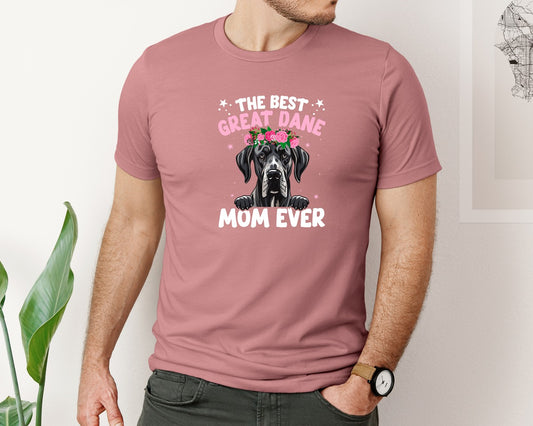 The Best Great Dane Mom Ever 2 Graphic T-Shirt