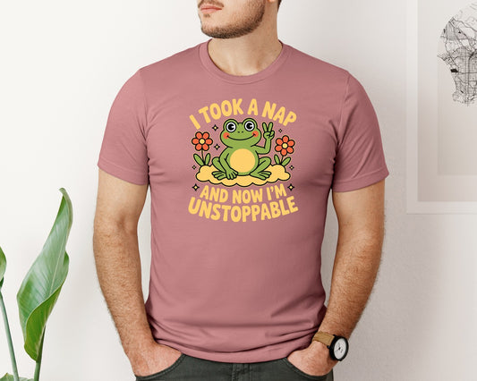 I Took A Nap Unstoppable Frog Ment Graphic T-Shirt