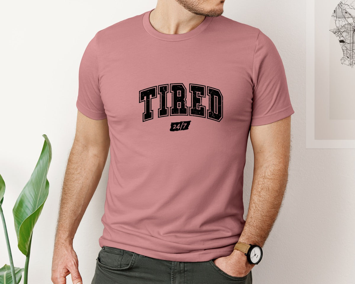 brand:Bella Canvas|color:Heather Mauve|Funny Mothers Day Tiired 24 7 Mama Mom Graphic T-Shirt