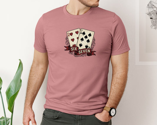 Six Seven 6 7 Viral Meme Playing Cards Graphic T-Shirt