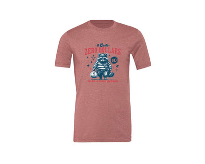 brand:Generic|color:Heather Mauve|Zero Dollars Be A Nice Person Raccoon Graphic T-Shirt