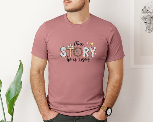 Retro True Story He Is Risen Graphic T-Shirt