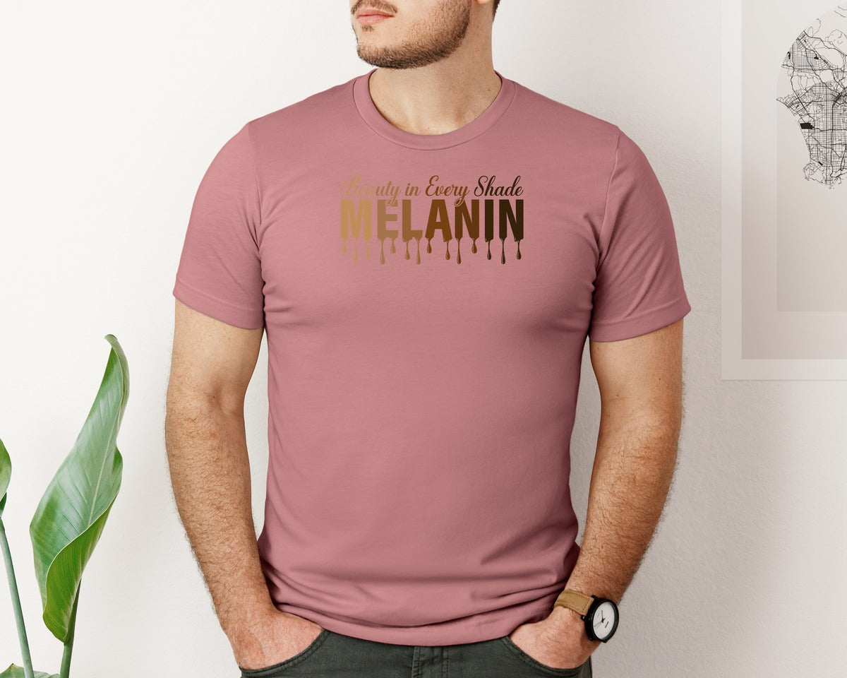 brand:Bella Canvas|color:Heather Mauve|Beauty In Every Shade Melanin T Shirt 2 Graphic T-Shirt