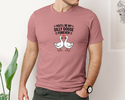 brand:Bella Canvas|color:Heather Mauve|Youll Be My Silly Goose Forever Tshirt Graphic T-Shirt