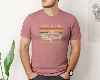 brand:Bella Canvas|color:Heather Mauve|Im Not Old Im Classic Funny Car Graphic T-Shirt