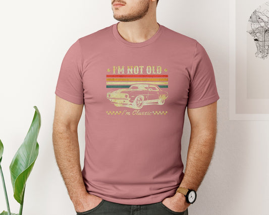Im Not Old Im Classic Funny Car Graphic T-Shirt