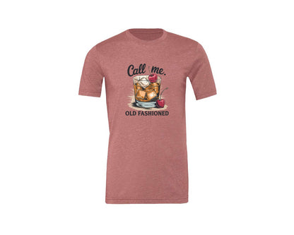 brand:Generic|color:Heather Mauve|Call Me Old Fashioned Retro Whiskey 2 Graphic T-Shirt