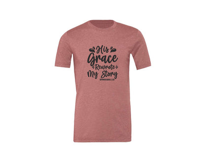 brand:Generic|color:Heather Mauve|His Grace Rewrites My Story Graphic T-Shirt