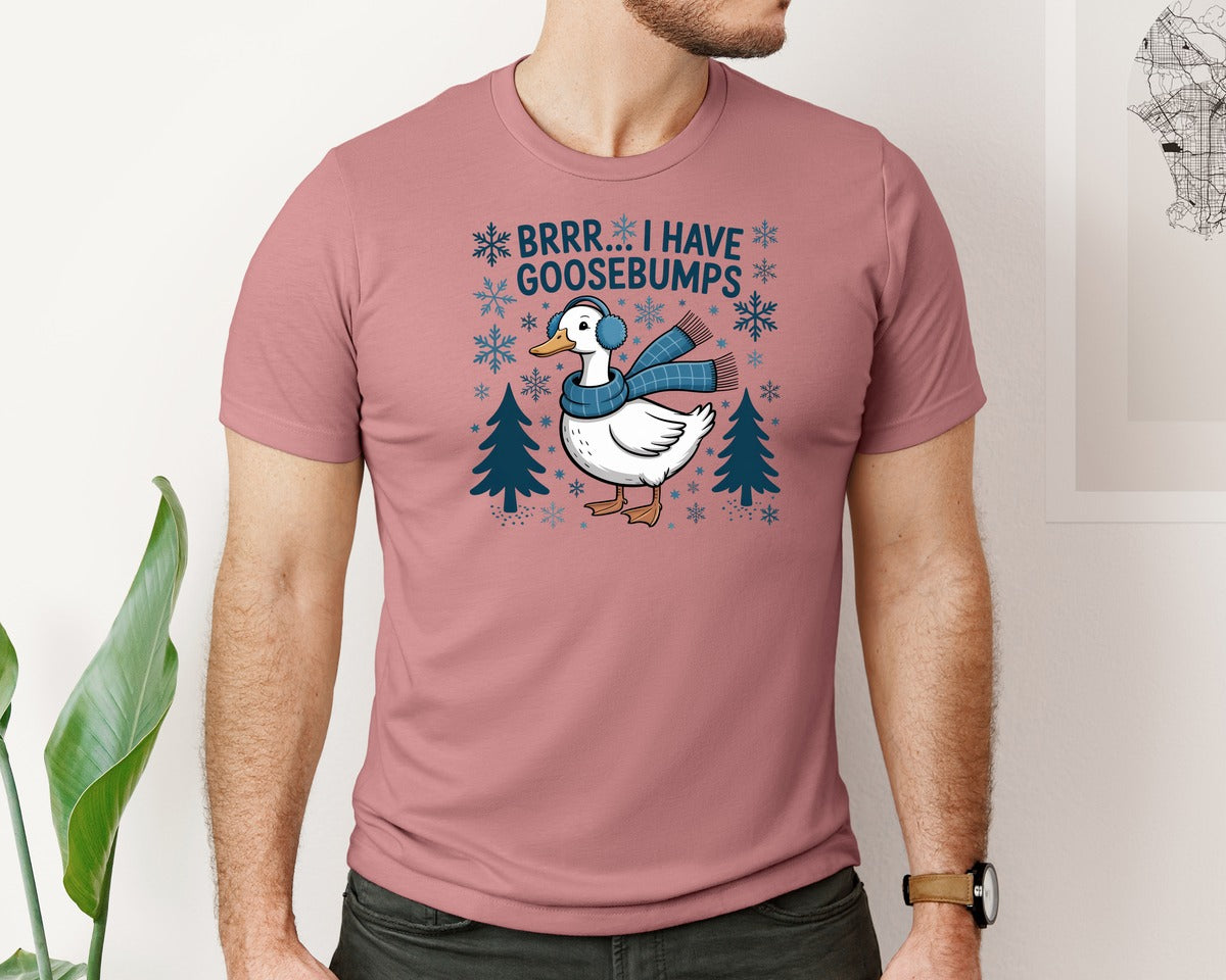 brand:Bella Canvas|color:Heather Mauve|I Have Goosebumps Funny Winter Goose Graphic T-Shirt
