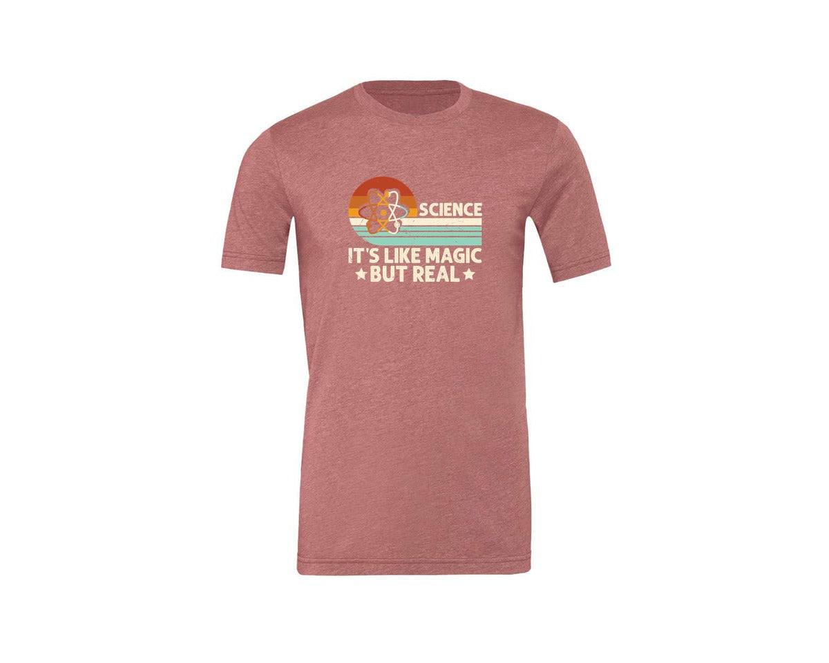 brand:Generic|color:Heather Mauve|Science Its Like Magic But Real T Shirt 2 Graphic T-Shirt