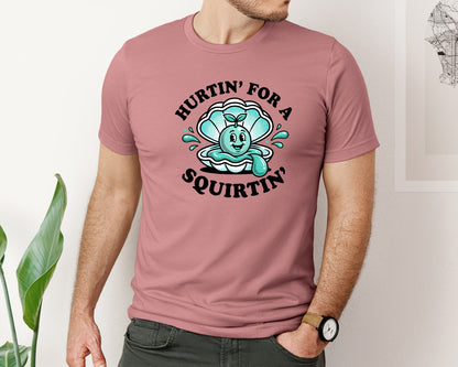 brand:Bella Canvas|color:Heather Mauve|Hurtin For A Squirtin Memes Graphic T-Shirt