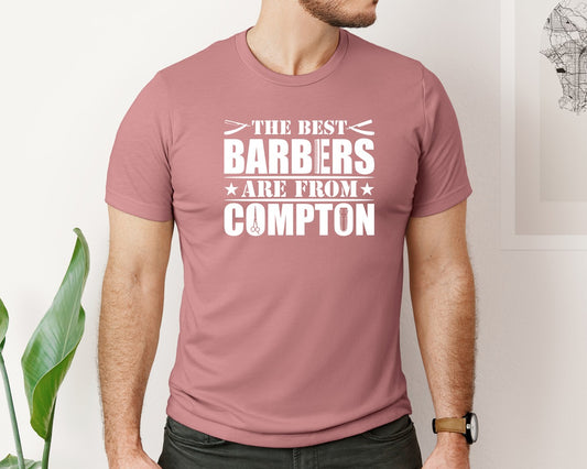 The Best Barber Are From Compton Tshirt Graphic T-Shirt