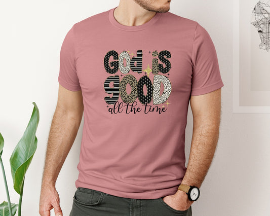 God Is Good All The Time 20 Graphic T-Shirt