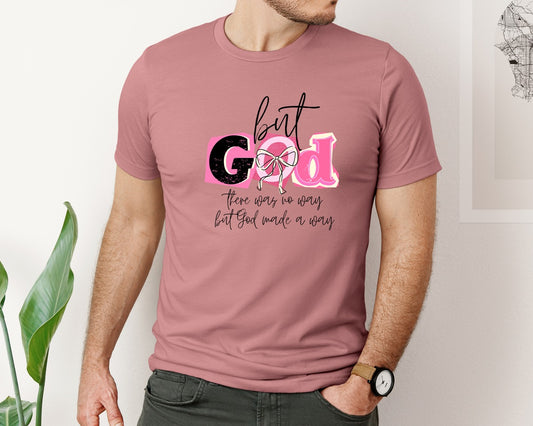 Coquette But God Christian Graphic T-Shirt
