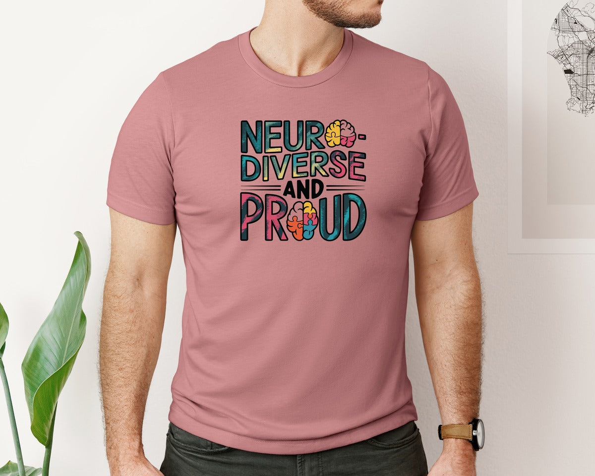 brand:Bella Canvas|color:Heather Mauve|Neuro Diverse And Proud Autism Shirt Graphic T-Shirt
