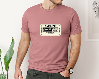 brand:Bella Canvas|color:Heather Mauve|One Life Ticket Inspirational Quote Graphic T-Shirt