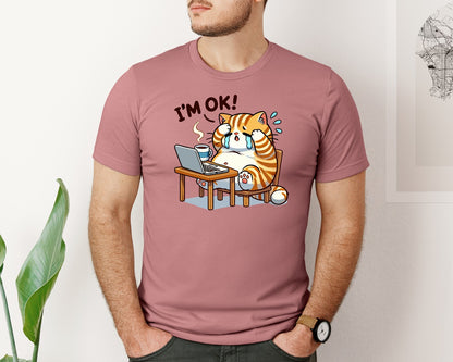 brand:Bella Canvas|color:Heather Mauve|Im Ok Cat Funny Work Humor Graphic T-Shirt