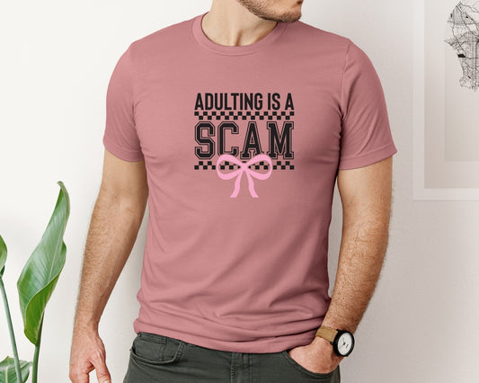 Adulting Is A Scam Sarcastic 3 Graphic T-Shirt