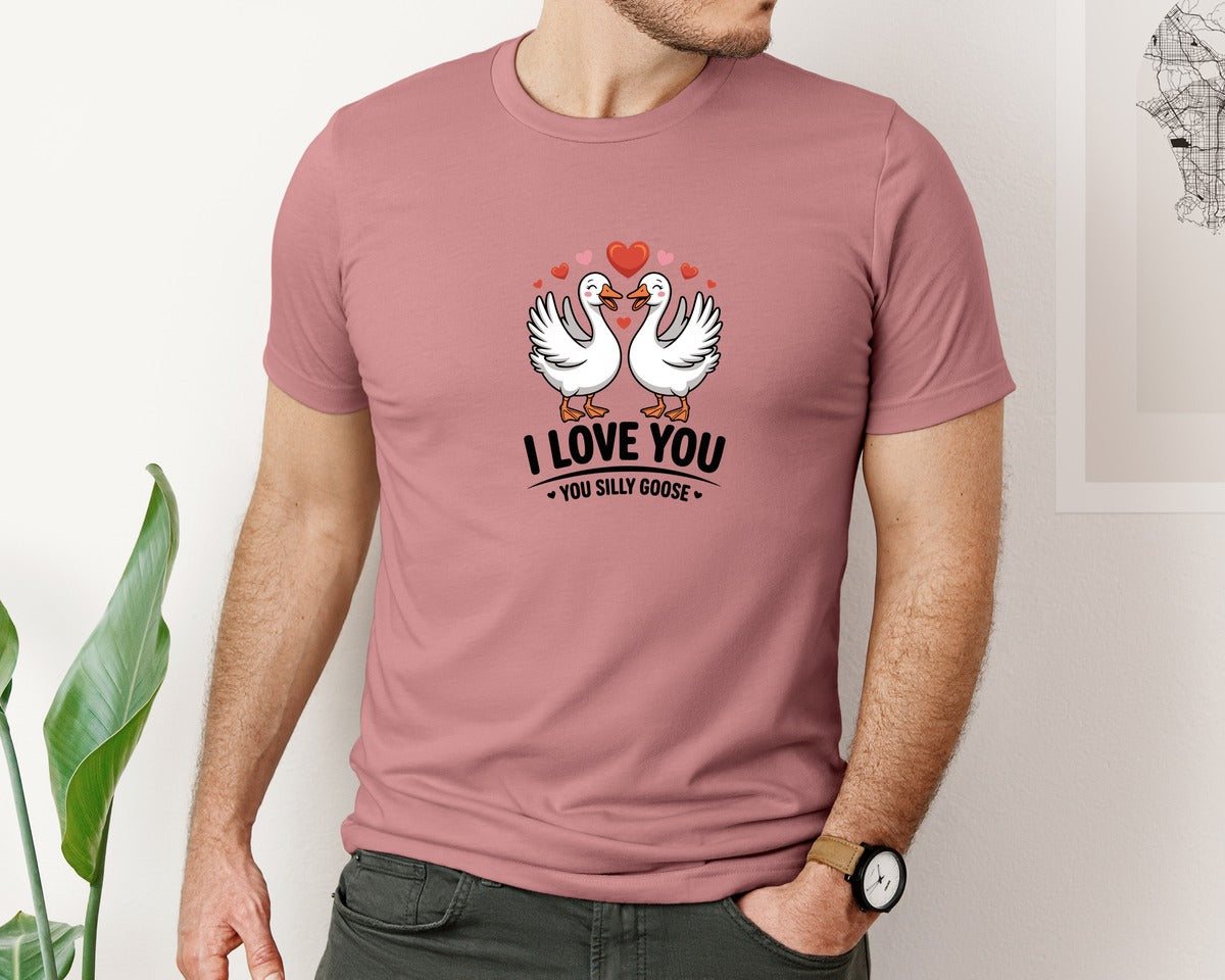 brand:Bella Canvas|color:Heather Mauve|I Love You You Silly Goose Tshirt Design Graphic T-Shirt