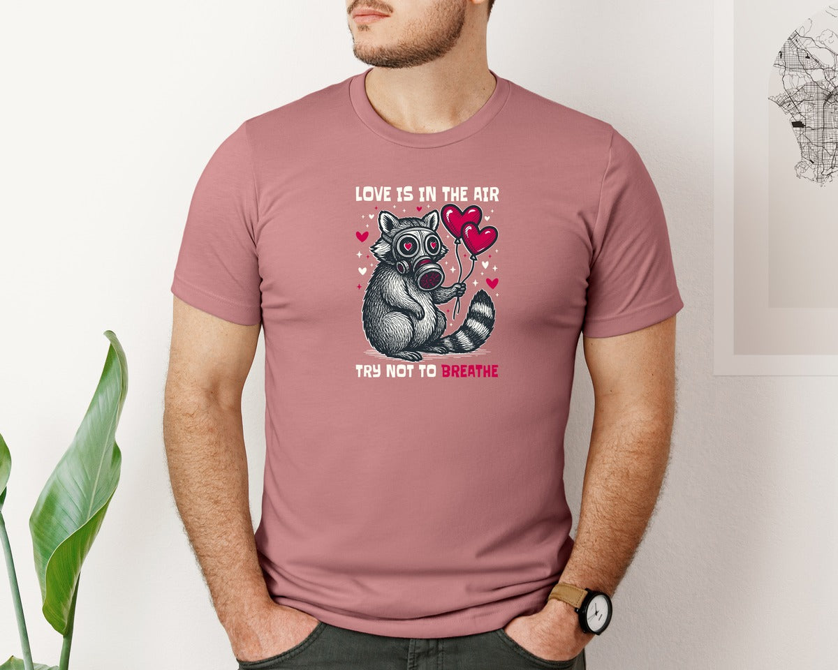 brand:Bella Canvas|color:Heather Mauve|Love Is In The Air Try Not To Breathe 192 Graphic T-Shirt