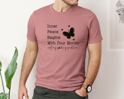 brand:Bella Canvas|color:Heather Mauve|Inner Peace Begins With Four Words 17 Graphic T-Shirt