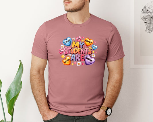 My Students Are Valentine Graphic T-Shirt