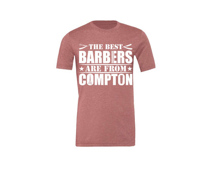 brand:Generic|color:Heather Mauve|The Best Barber Are From Compton Tshirt Graphic T-Shirt