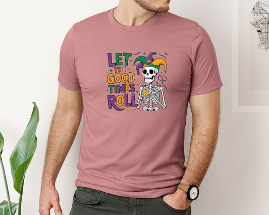 Let The Good Times Roll Mardi Gras 2 Graphic T-Shirt