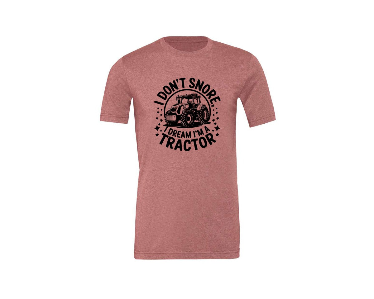 brand:Generic|color:Heather Mauve|I Dont Snore I Dream I M A Tractor Graphic T-Shirt