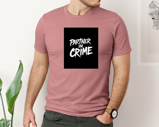 Partner In Crime T Shirt Design Graphic T-Shirt