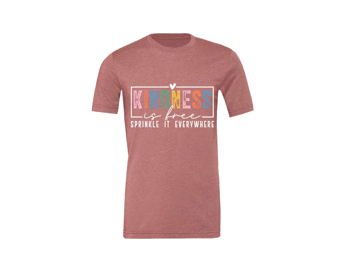 brand:Generic|color:Heather Mauve|Kindness Is Free Sprinkle It Everywhere 81 Graphic T-Shirt