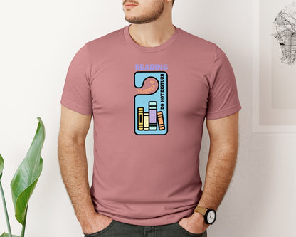 brand:Bella Canvas|color:Heather Mauve|Reading Do Not Disturb T Shirt Graphic T-Shirt