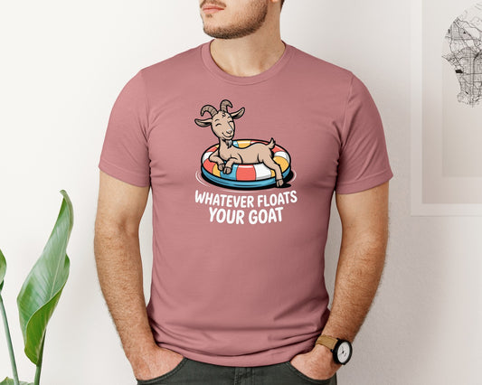 Whatever Floats Goat Funny Puns Graphic T-Shirt